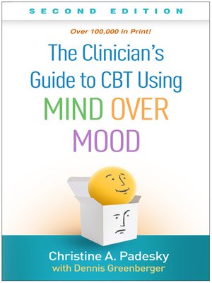 cover image of The Clinician's Guide to CBT Using Mind Over Mood